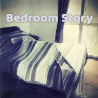 Spare Time - Bedroom Story