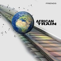 Friends - African Train