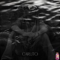 Carlito - Kurt Cobain (Explicit)