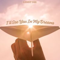Lenny Dee - I'll See You In My Dreams