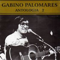 Gabino Palomares - Antología 2