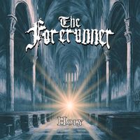 The Forerunner - Holy