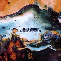 Cali Lanauze - Skipping Stones EP