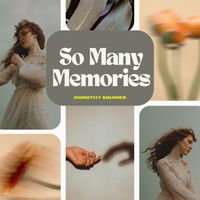 Dorothy Squires - So Many Memories - Dorothy Squires