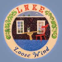 Lake - Loose Wind (Single Mix)