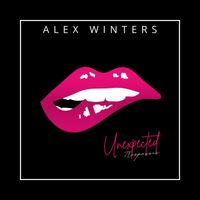 Alex Winters - Unexpected Trespasses (Explicit)