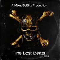MixedByBlitz - The Lost Beats 2023