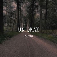 Vince - Un Okay