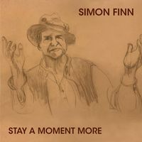 Simon Finn - Stay a Moment More