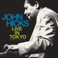 John Hicks - John Hicks Live in Tokyo