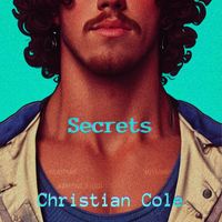 Christian Cole - Secrets (feat. Boy Melody)