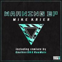 Mike Krier - Warning