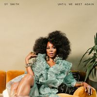Sy Smith - Until We Meet Again