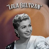 Lola Beltrán - Popurrí