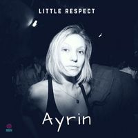 Ayrin - A Little Respect (Dance Country Version)