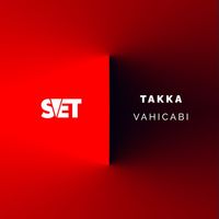 Vahicabi - Takka