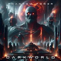Phantom Power - Dark World