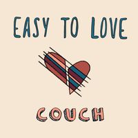 Couch - Easy to Love