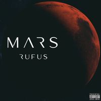 Rufus - Mars (Explicit)