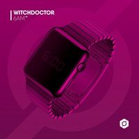 Witchdoctor - 6Am