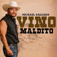 Michael Salgado - Vino Maldito