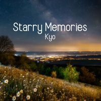 Kyo - Starry Memories