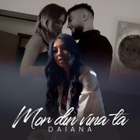 Daiana - Mor din vina ta