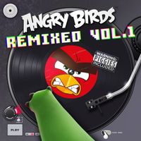 Ari Pulkkinen - Angry Birds Remixed Vol. 1