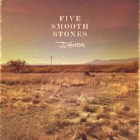JD Hinton - Five Smooth Stones