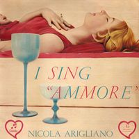 Nicola Arigliano - I Sing Ammore
