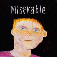 ABOUT - Miserable