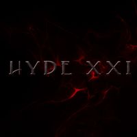 Hyde XXI - Hyde XXI