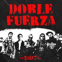 Doble Fuerza - 1987 (Explicit)