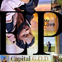 Mr Love - Capital G.O.D