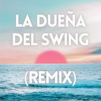 Los Hermanos Rosario - La Dueña del Swing (Remix)