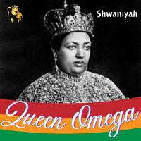 Shwaniyah - Queen Omega