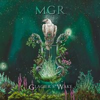 MGR - Glacier's Wake