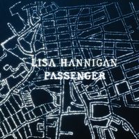 Lisa Hannigan - Passenger