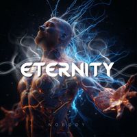 NOBODY - Eternity
