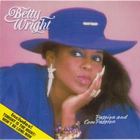 Betty Wright - Passion and Compassion
