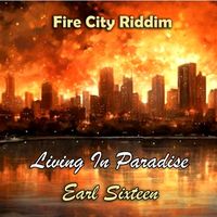 Earl Sixteen - Living In Paradise (Official Audio)