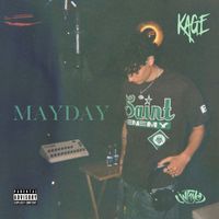 Kage - mayday (Explicit)