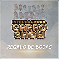Internacional Carro Show - Regalo De Bodas