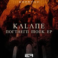 Kalane - Northern Monk EP