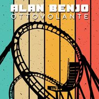 Alan Benjo - Ottovolante