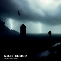 B.D. Foxmoor - Kane Kati (Bisect Version)