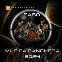 Los 3 Rancheros - Música Ranchera 2024