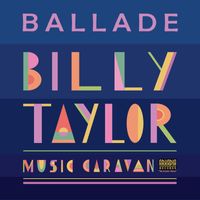 Billy Taylor - Ballade (Radio Mix)