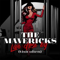 The Mavericks - Live Close By (Visit Often) [with Nicole Atkins]