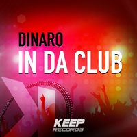 Dinaro - In Da Club
